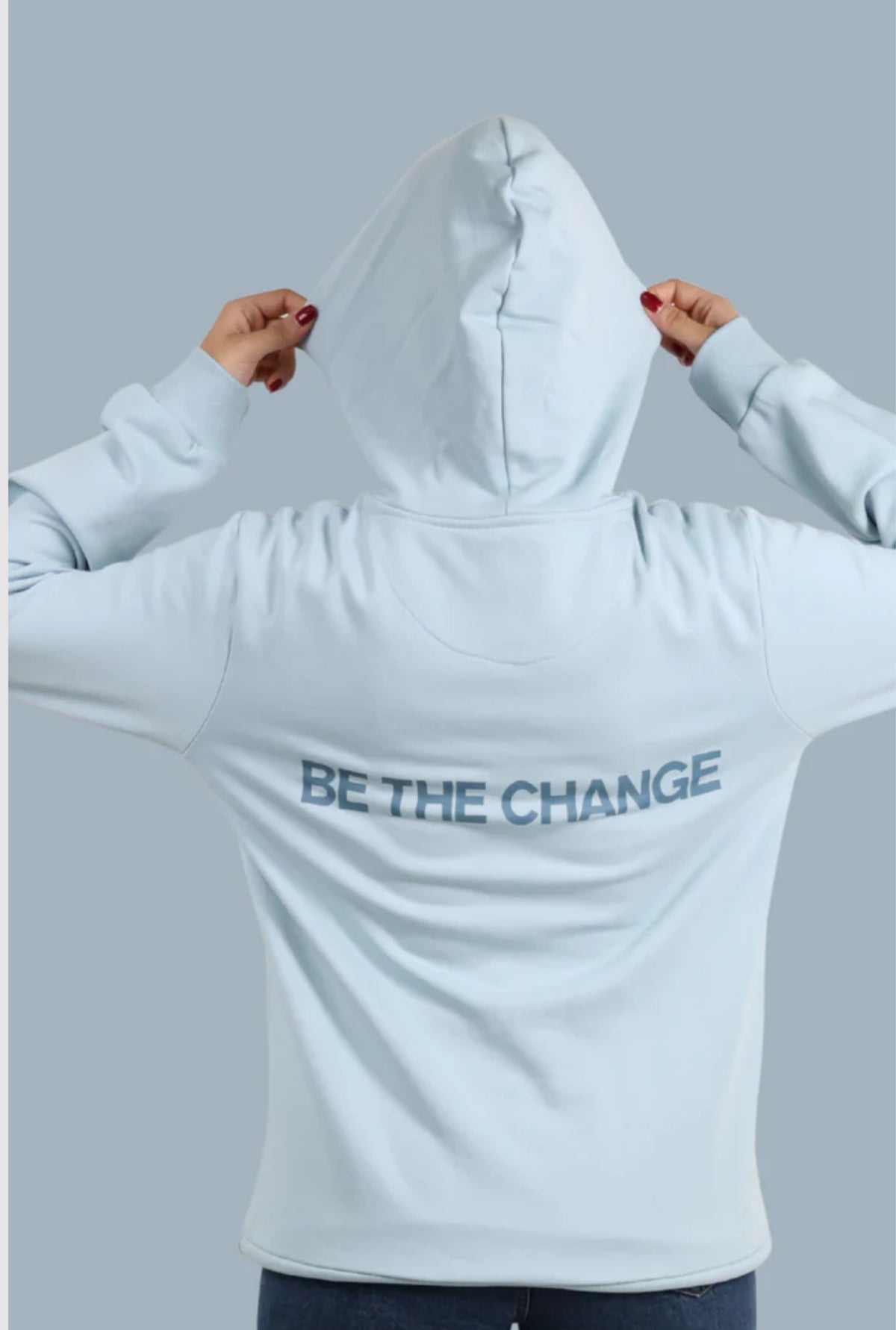 Be The Change Relaxed Fit Hoodie - Baby Blue